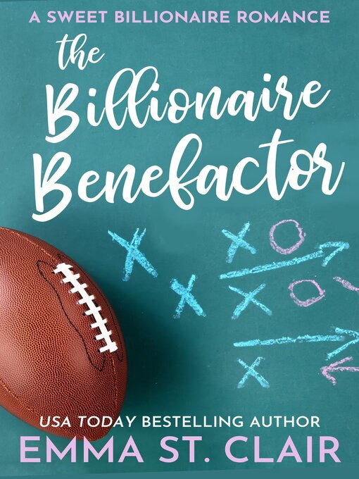 Title details for The Billionaire Benefactor by Emma St. Clair - Wait list